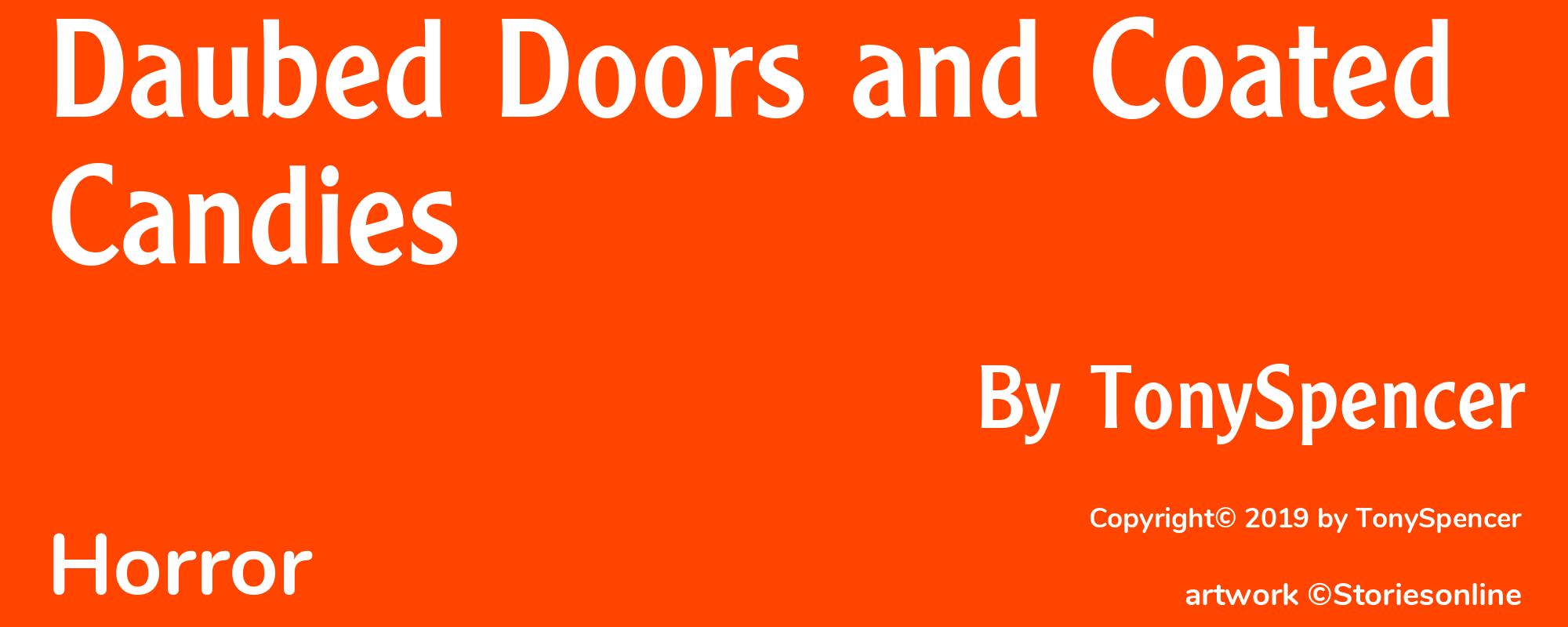 Daubed Doors and Coated Candies - Cover