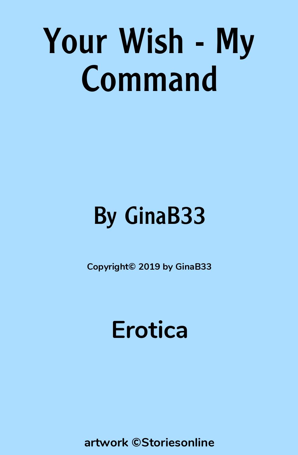 Your Wish My Command Erotica Sex Story 