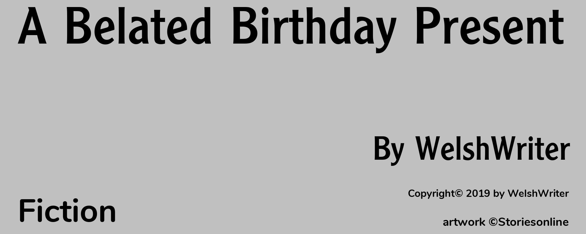 A Belated Birthday Present - Cover