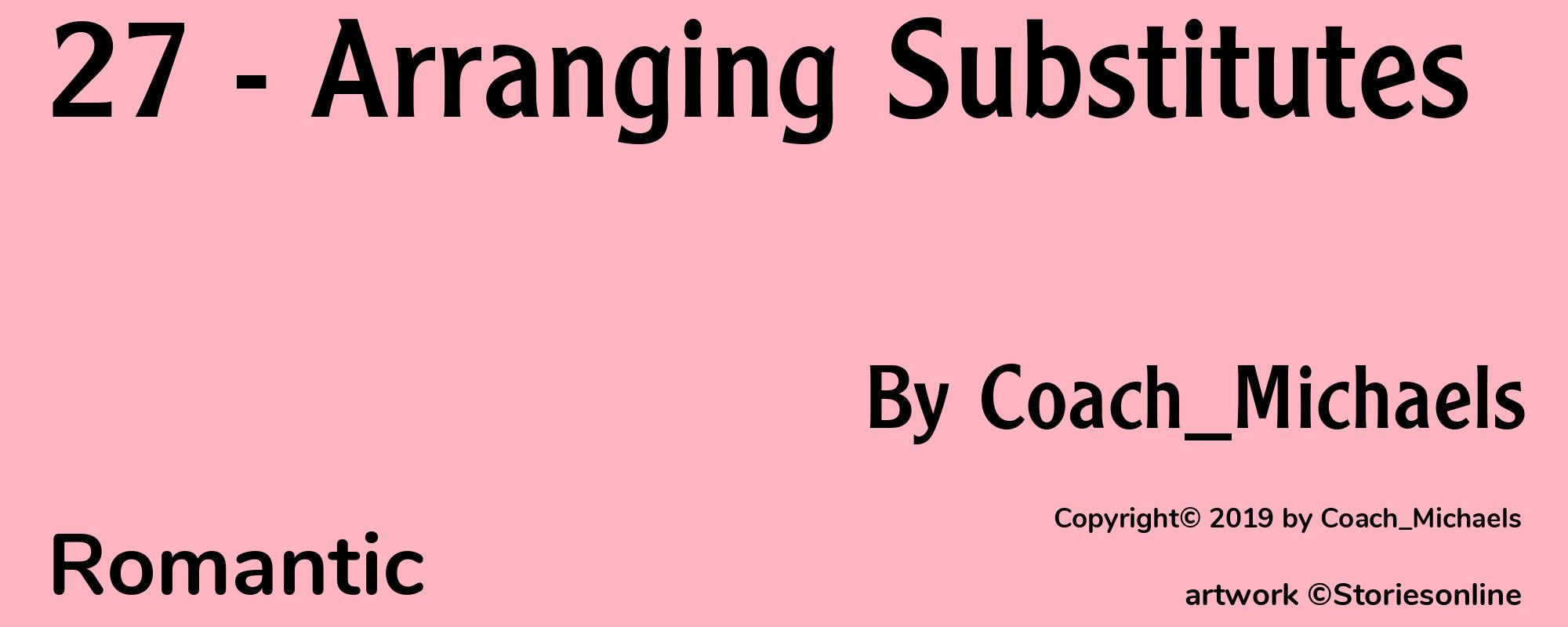 27 - Arranging Substitutes - Cover