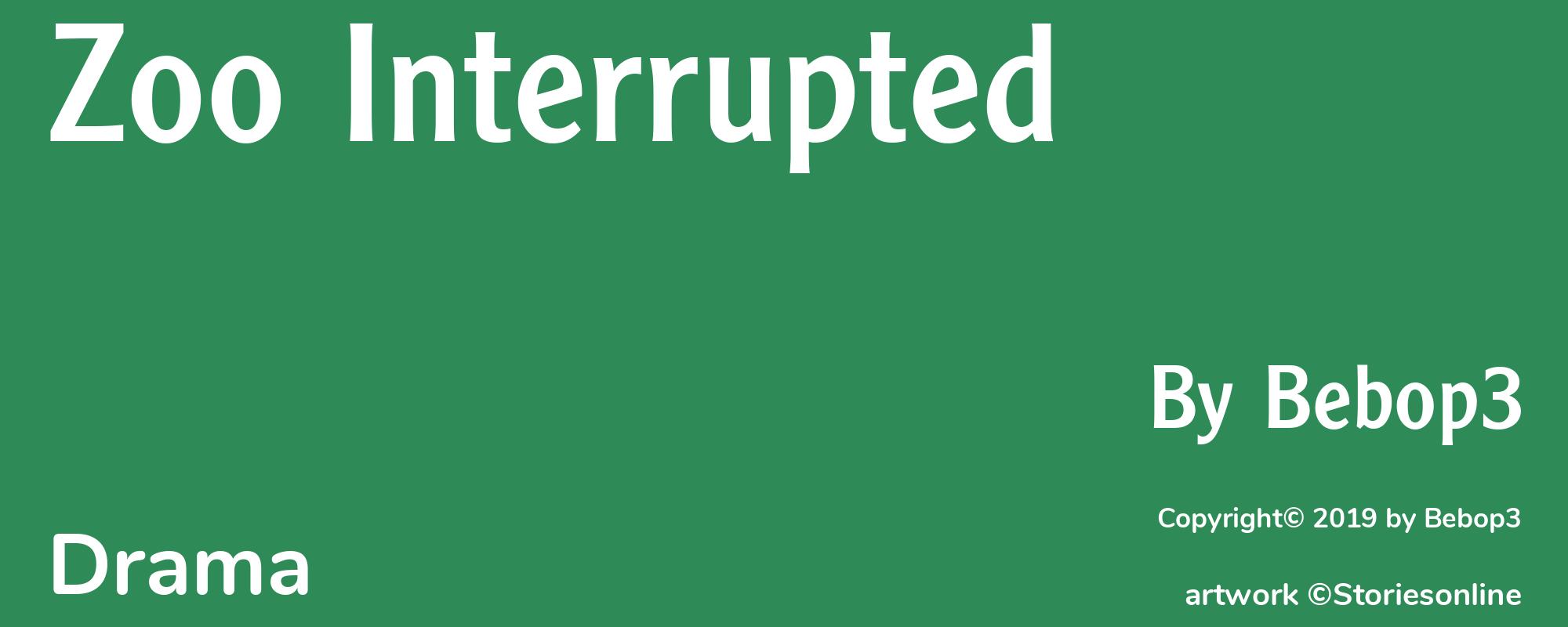 Zoo Interrupted - Cover