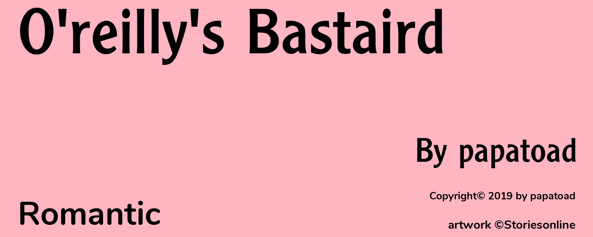 O'reilly's Bastaird - Cover