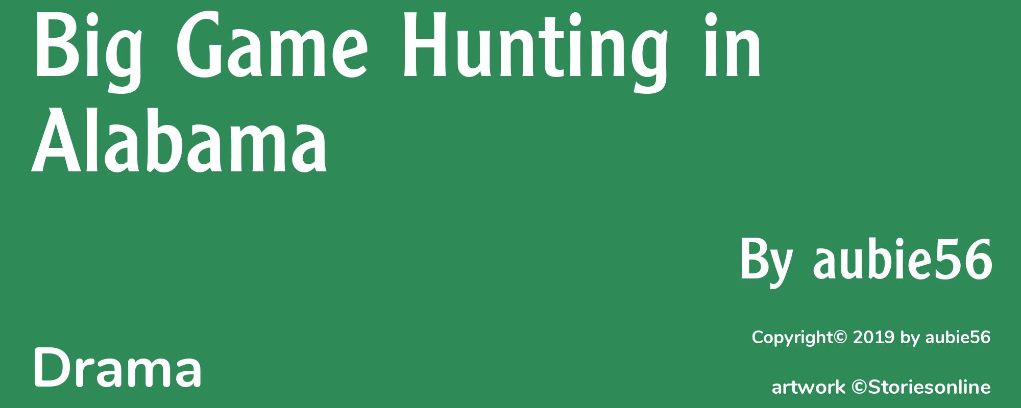 Big Game Hunting in Alabama - Cover