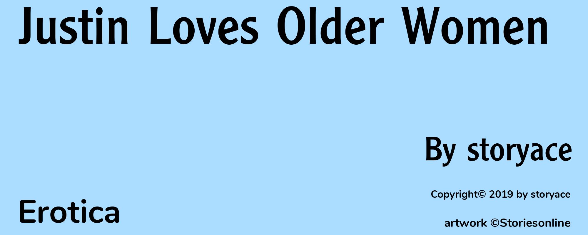 Justin Loves Older Women - Cover