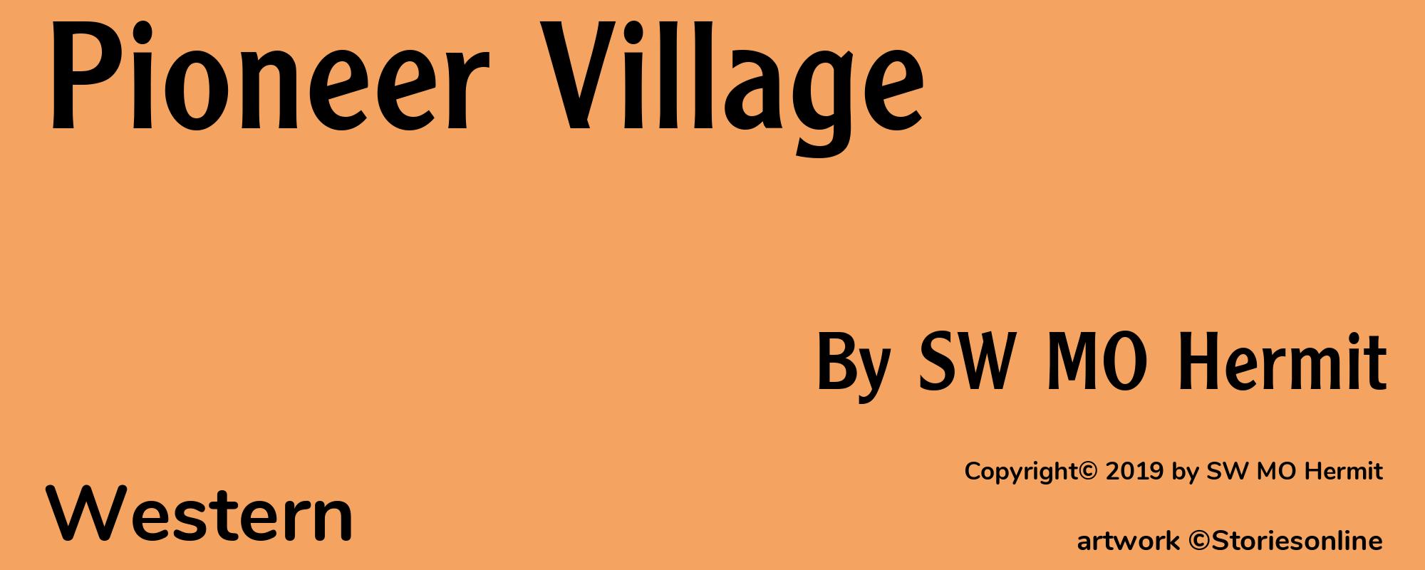 Pioneer Village - Cover