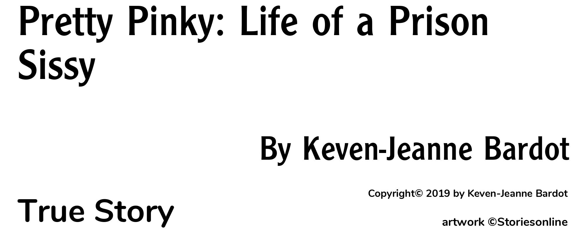 Pretty Pinky: Life of a Prison Sissy - Cover