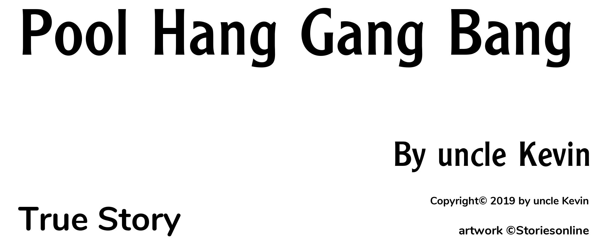 Pool Hang Gang Bang - Cover