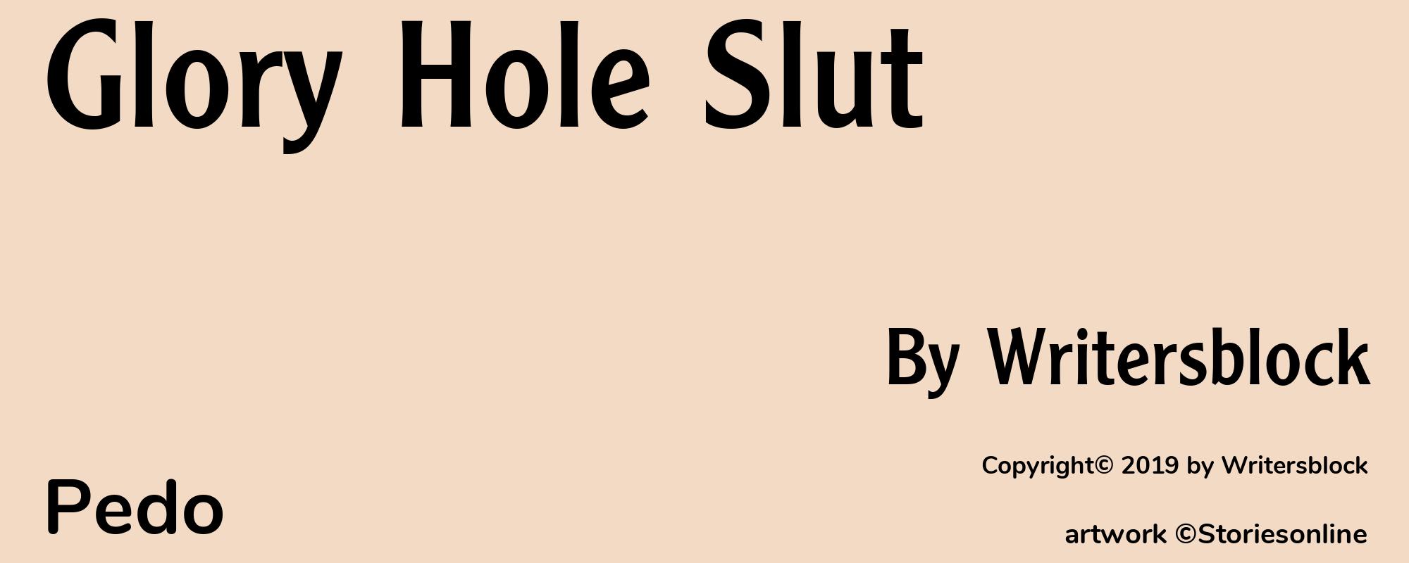 Glory Hole Slut - Cover