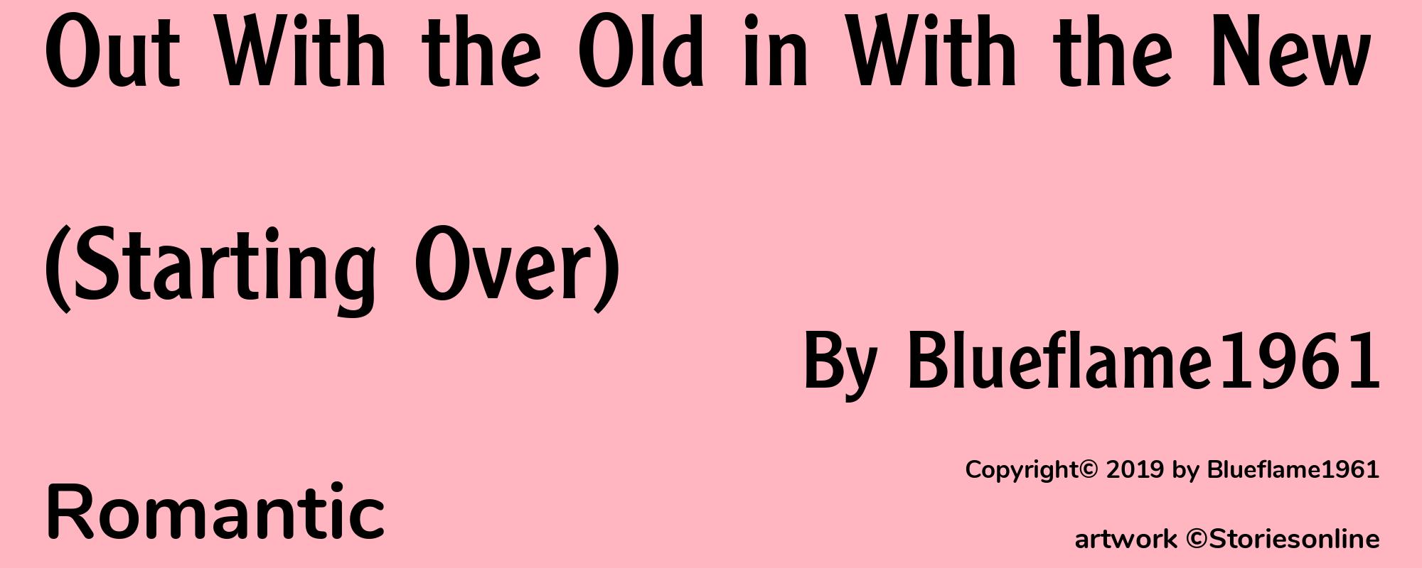 Out With the Old in With the New (Starting Over) - Cover