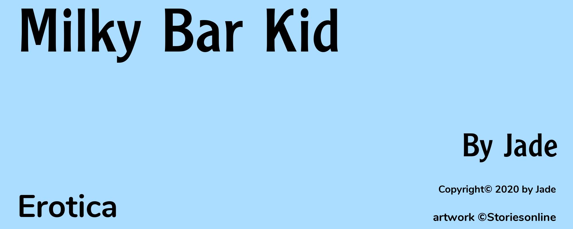 Milky Bar Kid - Cover