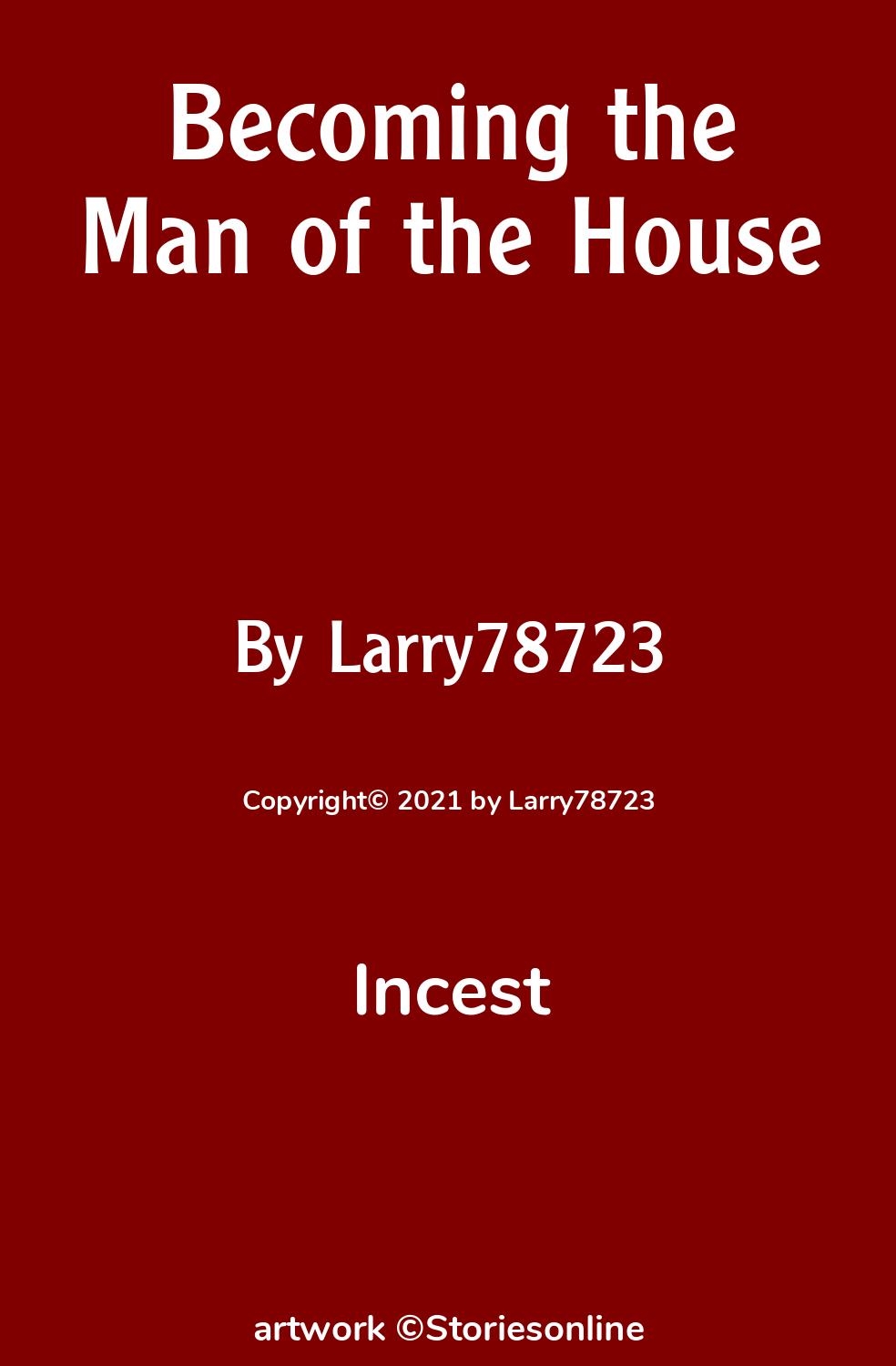 Becoming the Man of the House - Incest Sex Story