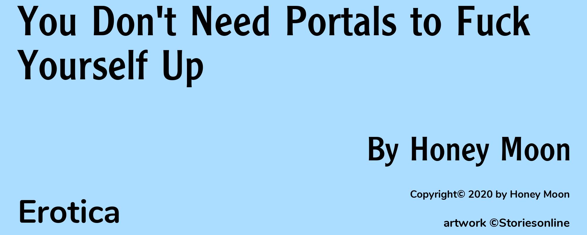 You Don't Need Portals to Fuck Yourself Up - Cover