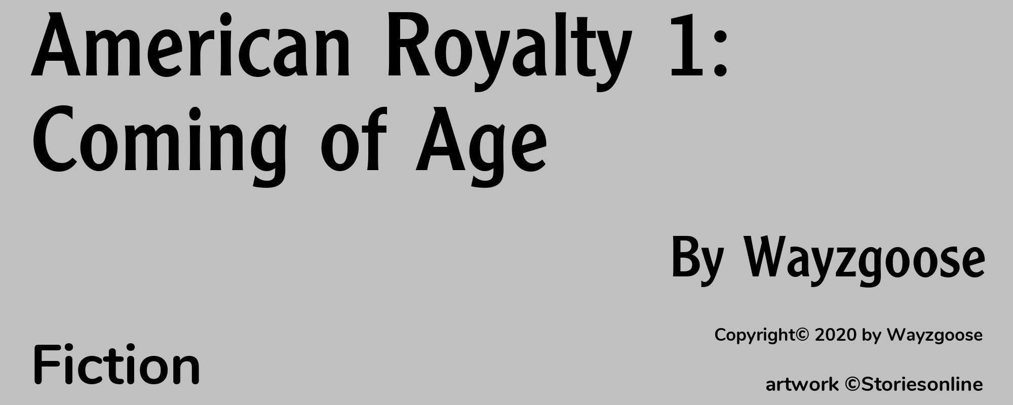 American Royalty 1: Coming of Age - Cover