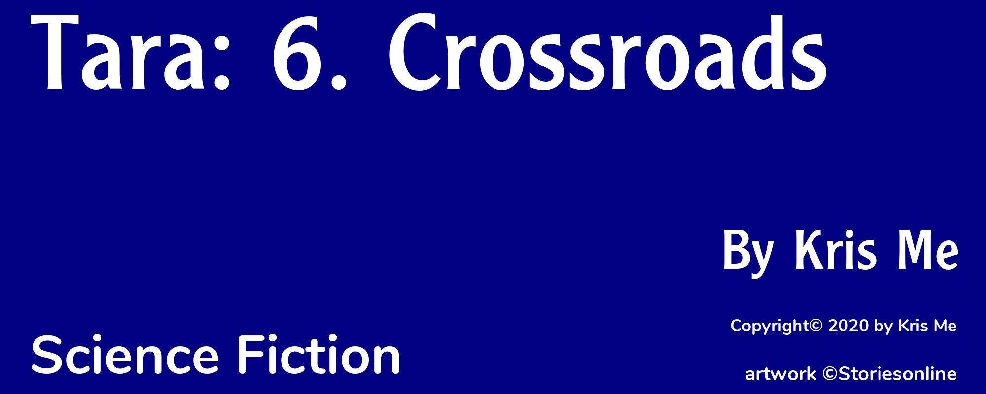 Tara: 6. Crossroads - Cover