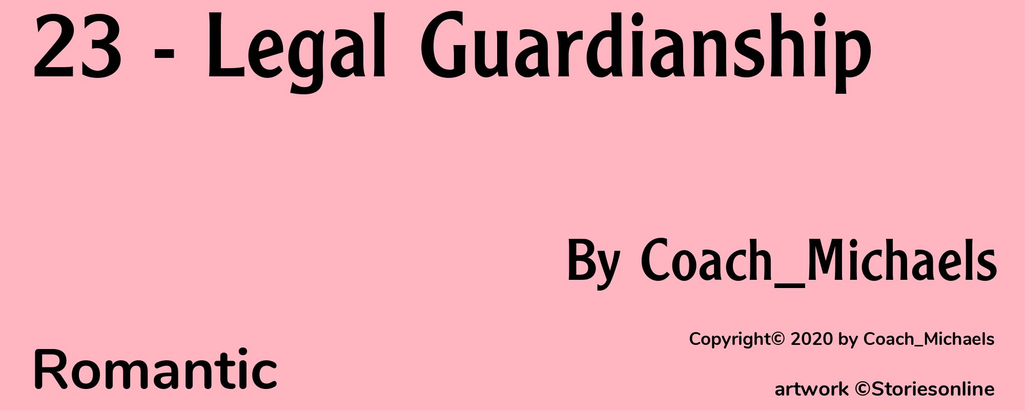 23 - Legal Guardianship - Cover