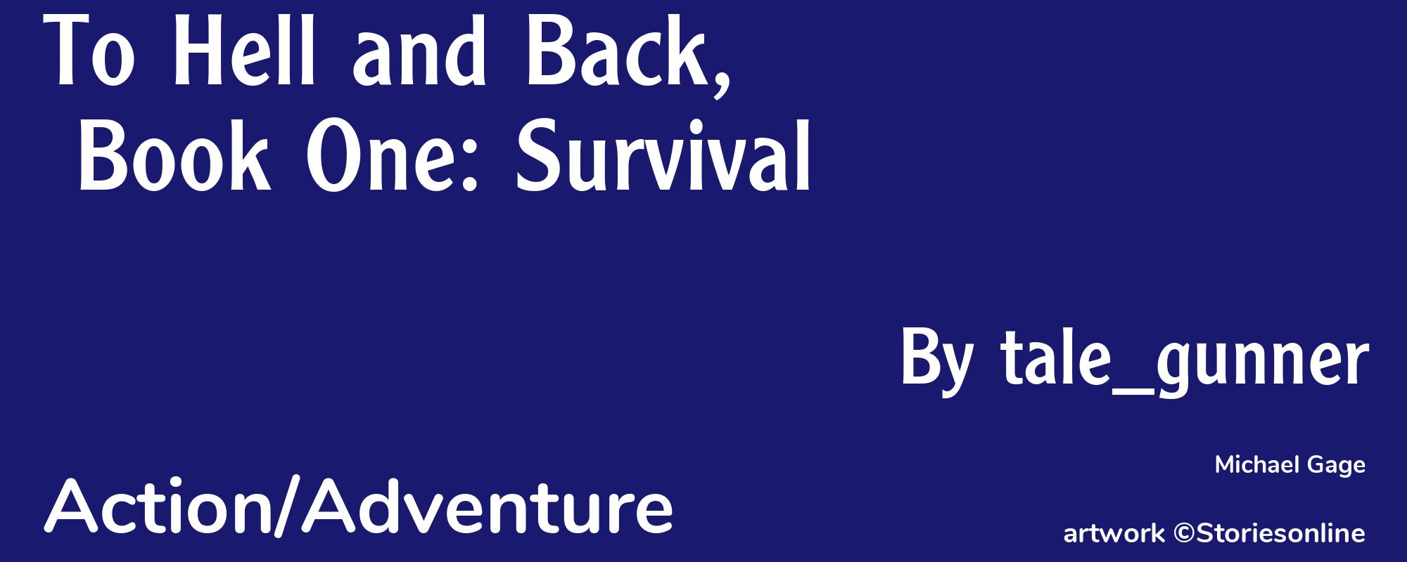 To Hell and Back, Book One: Survival - Cover