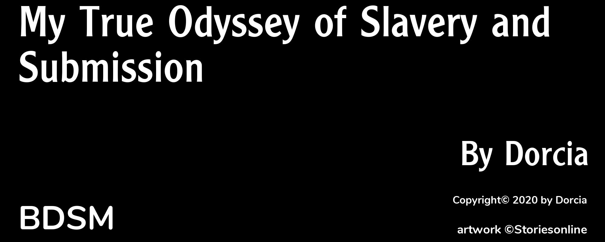 My True Odyssey of Slavery and Submission - Cover