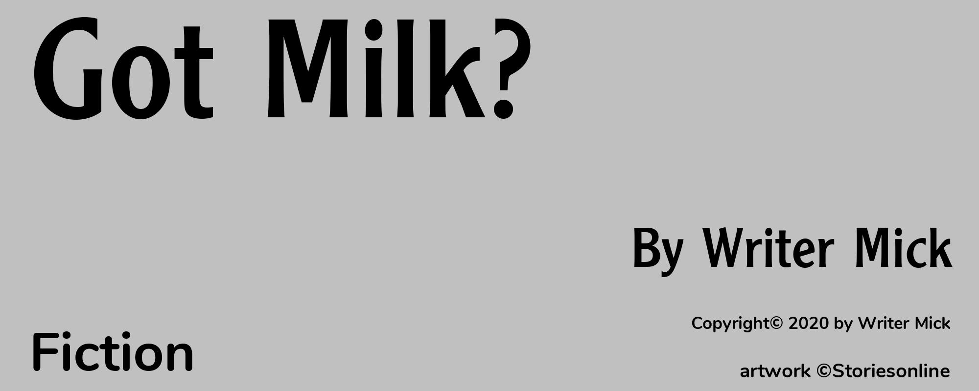 Got Milk? - Cover