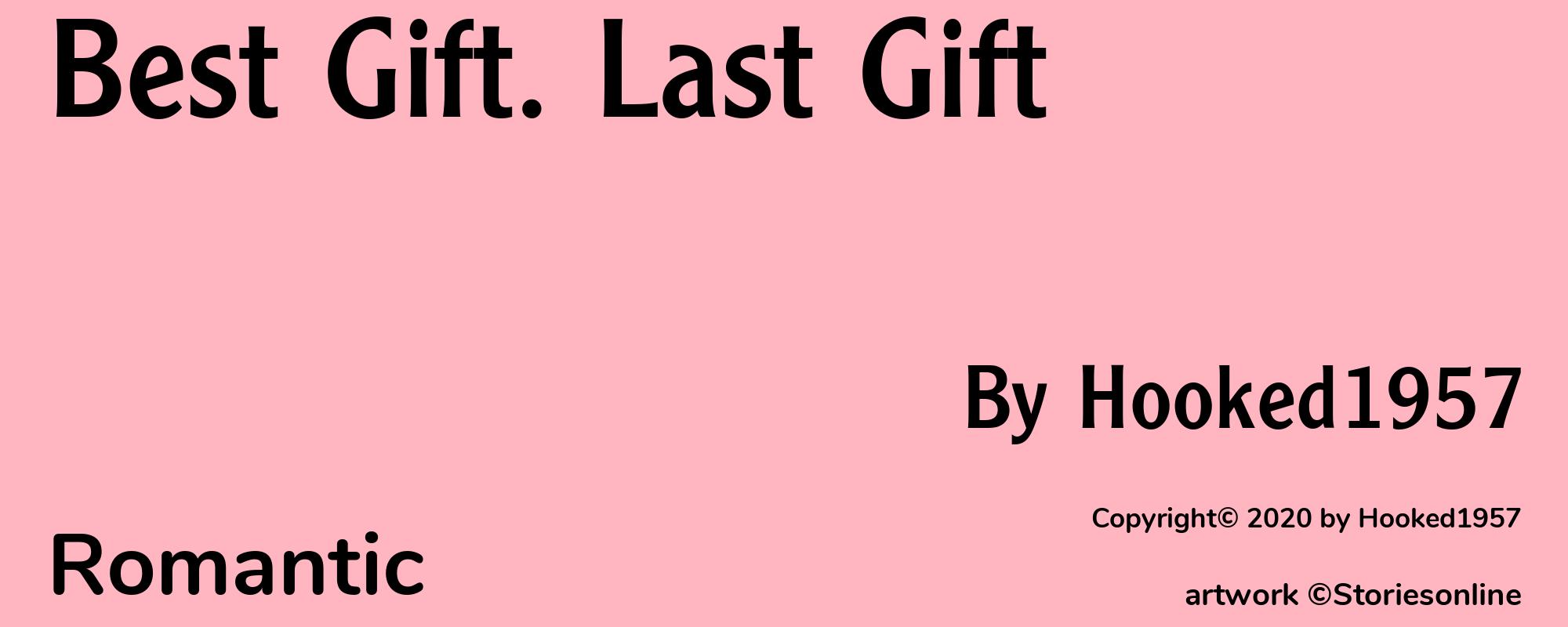 Best Gift. Last Gift - Cover