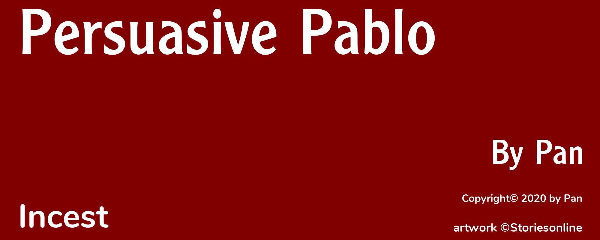 Persuasive Pablo - Cover
