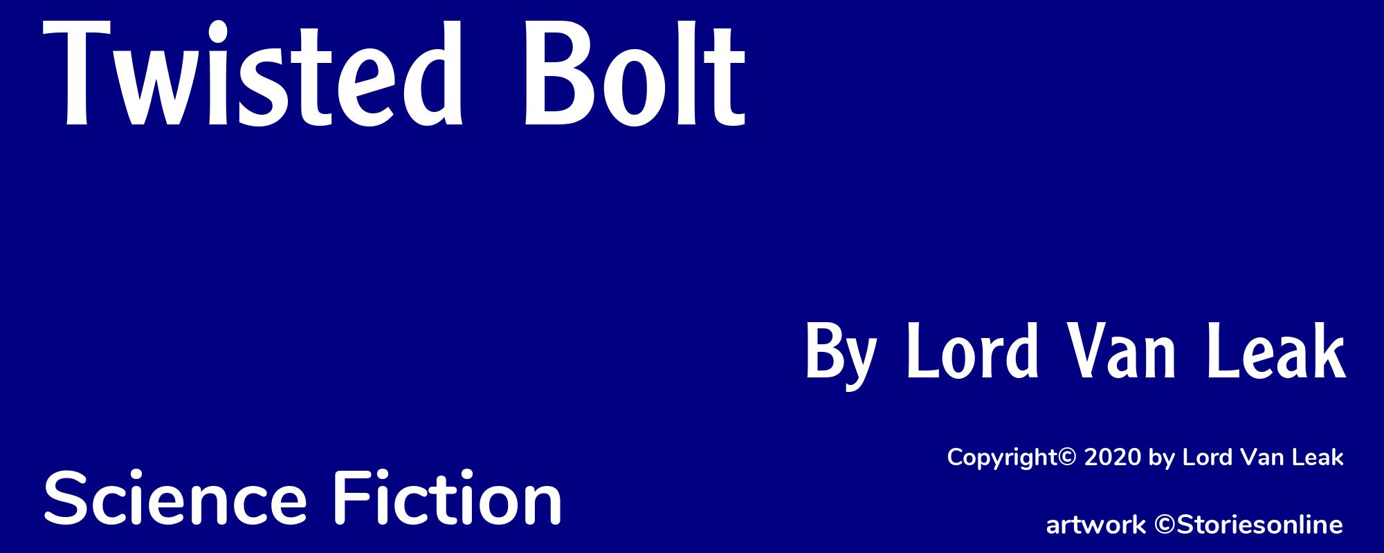 Twisted Bolt - Cover