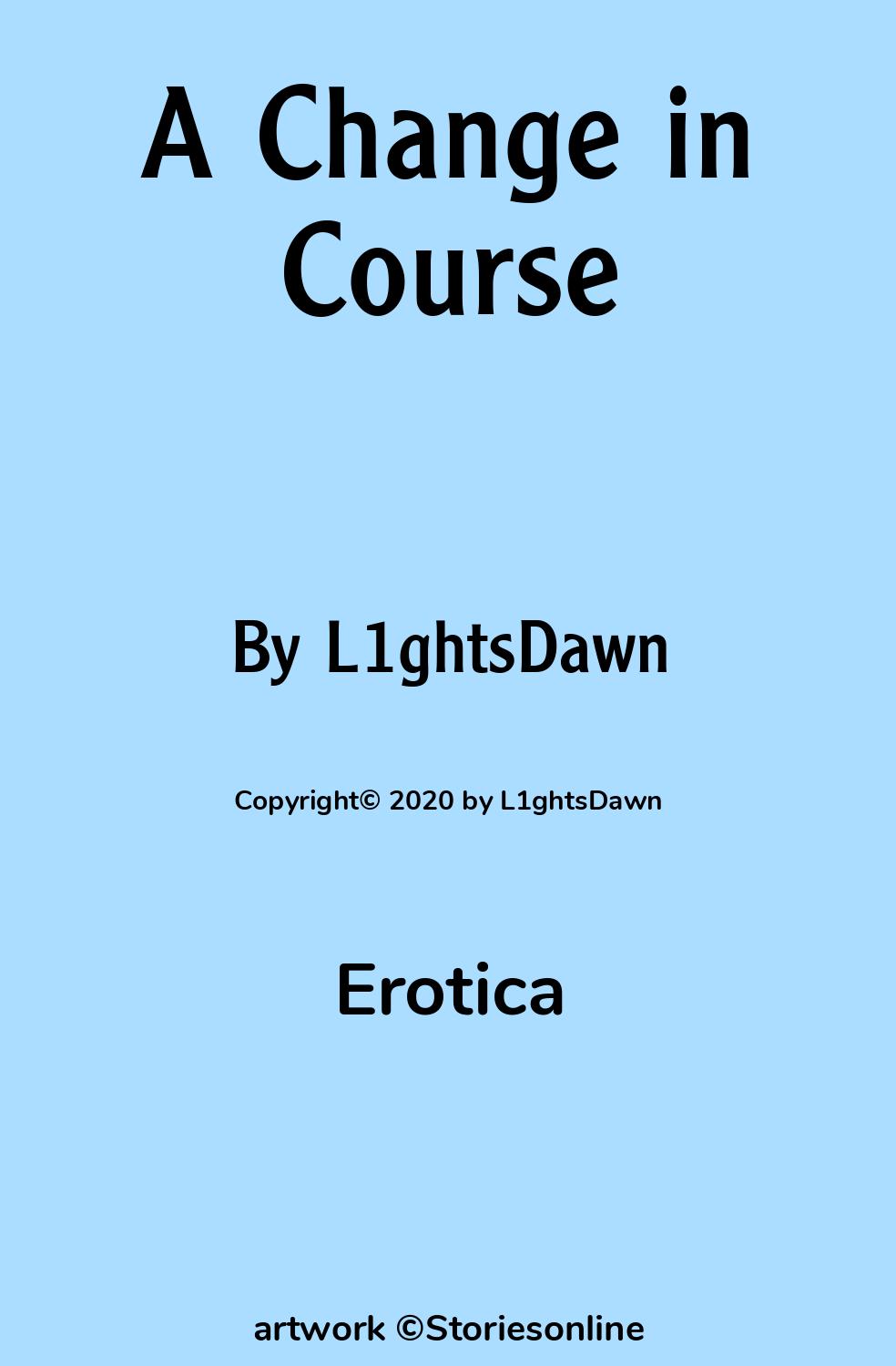 A Change in Course - Erotica Sex Story