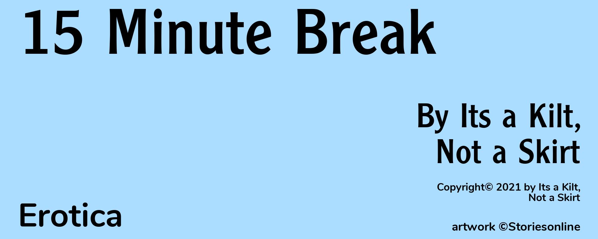 15 Minute Break - Cover