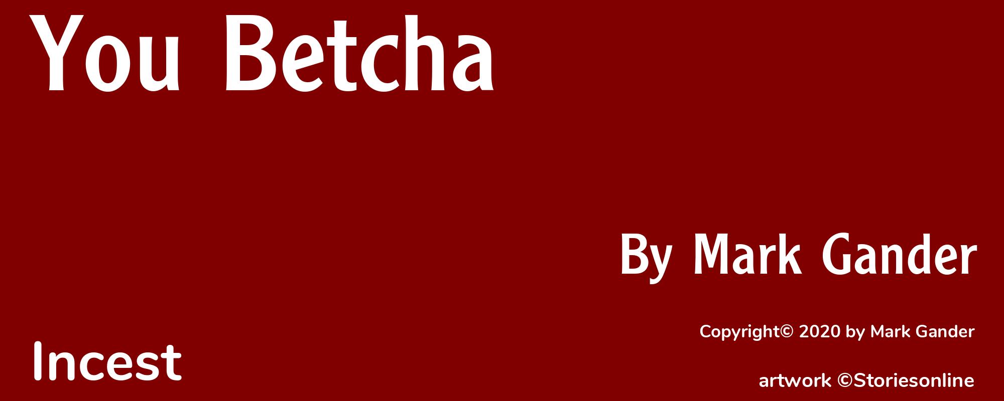 You Betcha - Cover