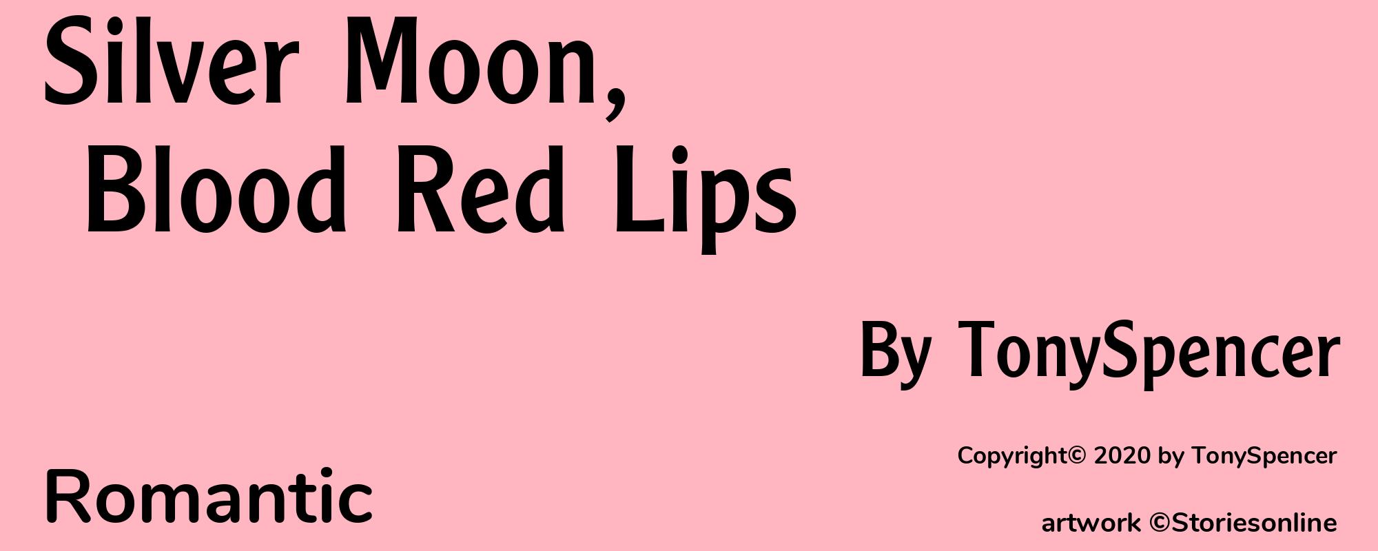 Silver Moon, Blood Red Lips - Cover