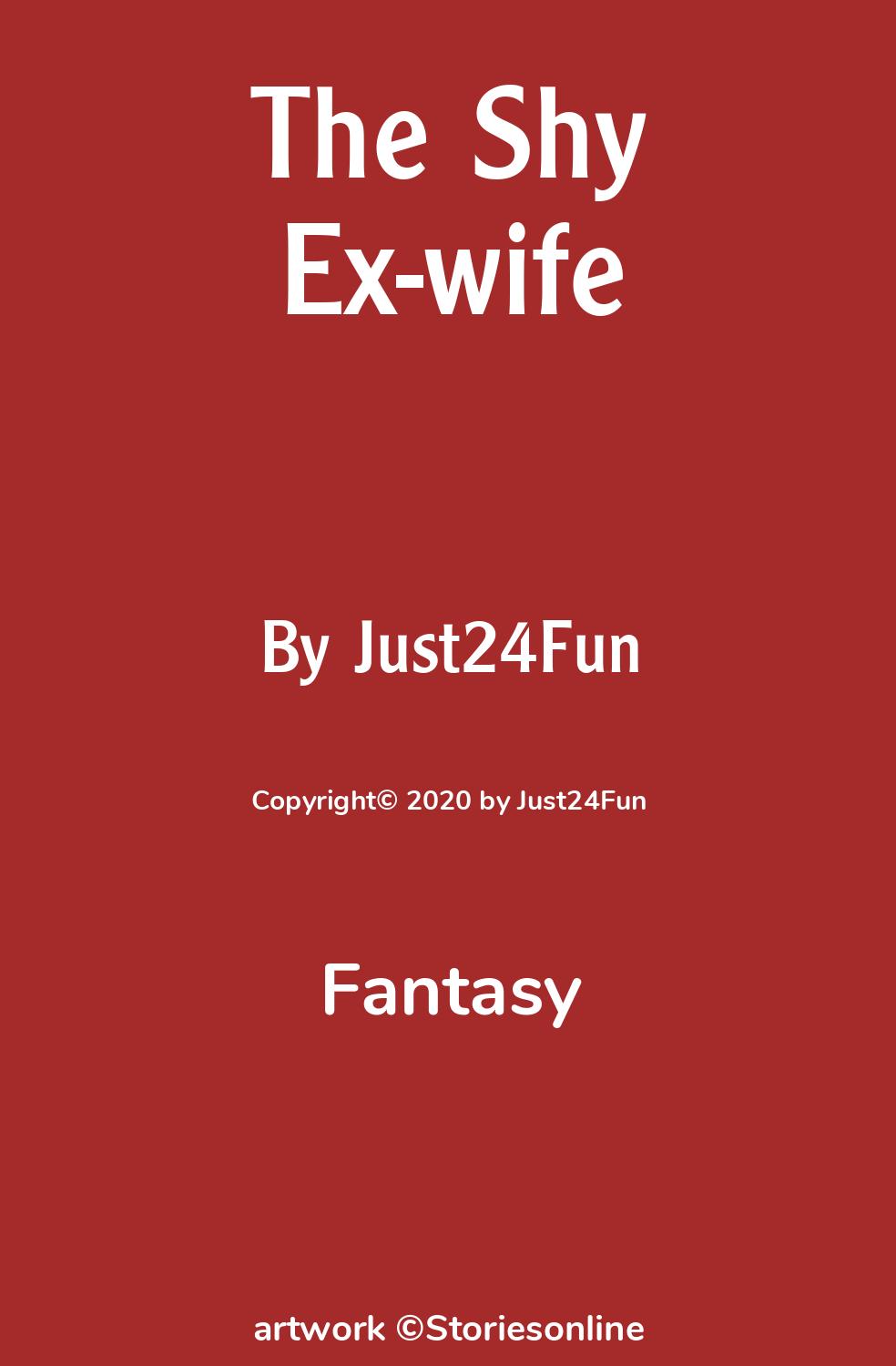 The Shy Ex-wife - Fantasy Sex Story