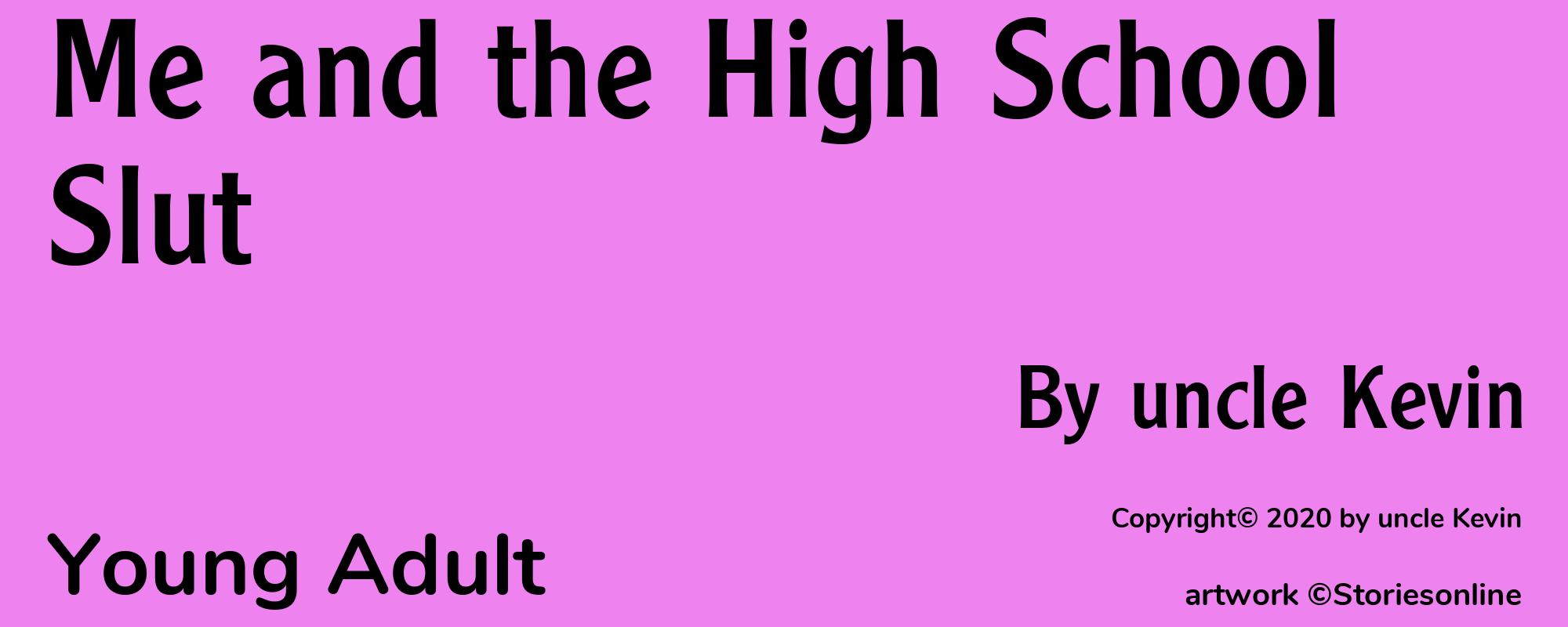 Me and the High School Slut - Cover