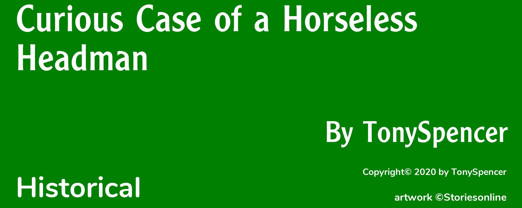 Curious Case of a Horseless Headman - Cover