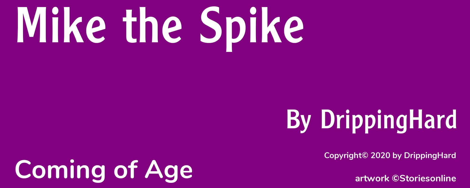 Mike the Spike - Cover