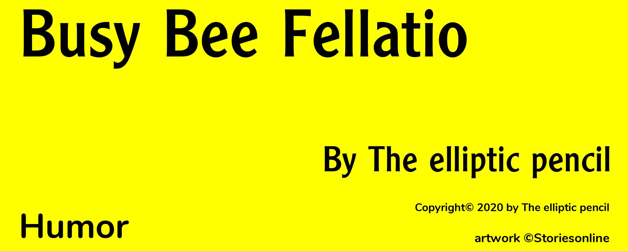 Busy Bee Fellatio - Cover