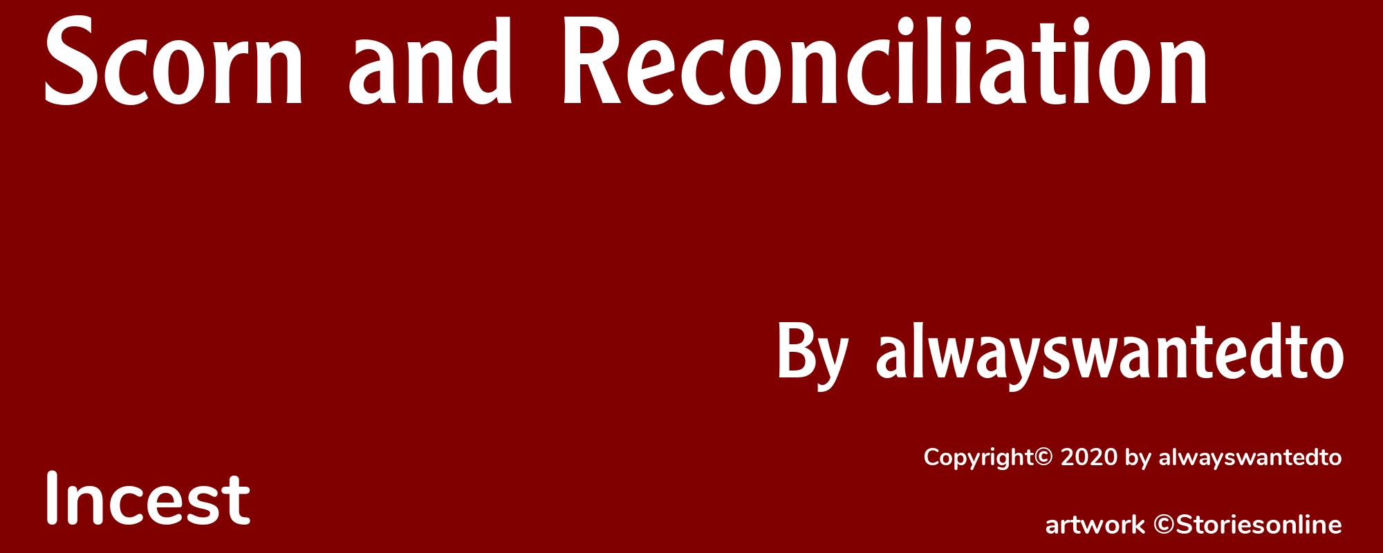 Scorn and Reconciliation - Cover
