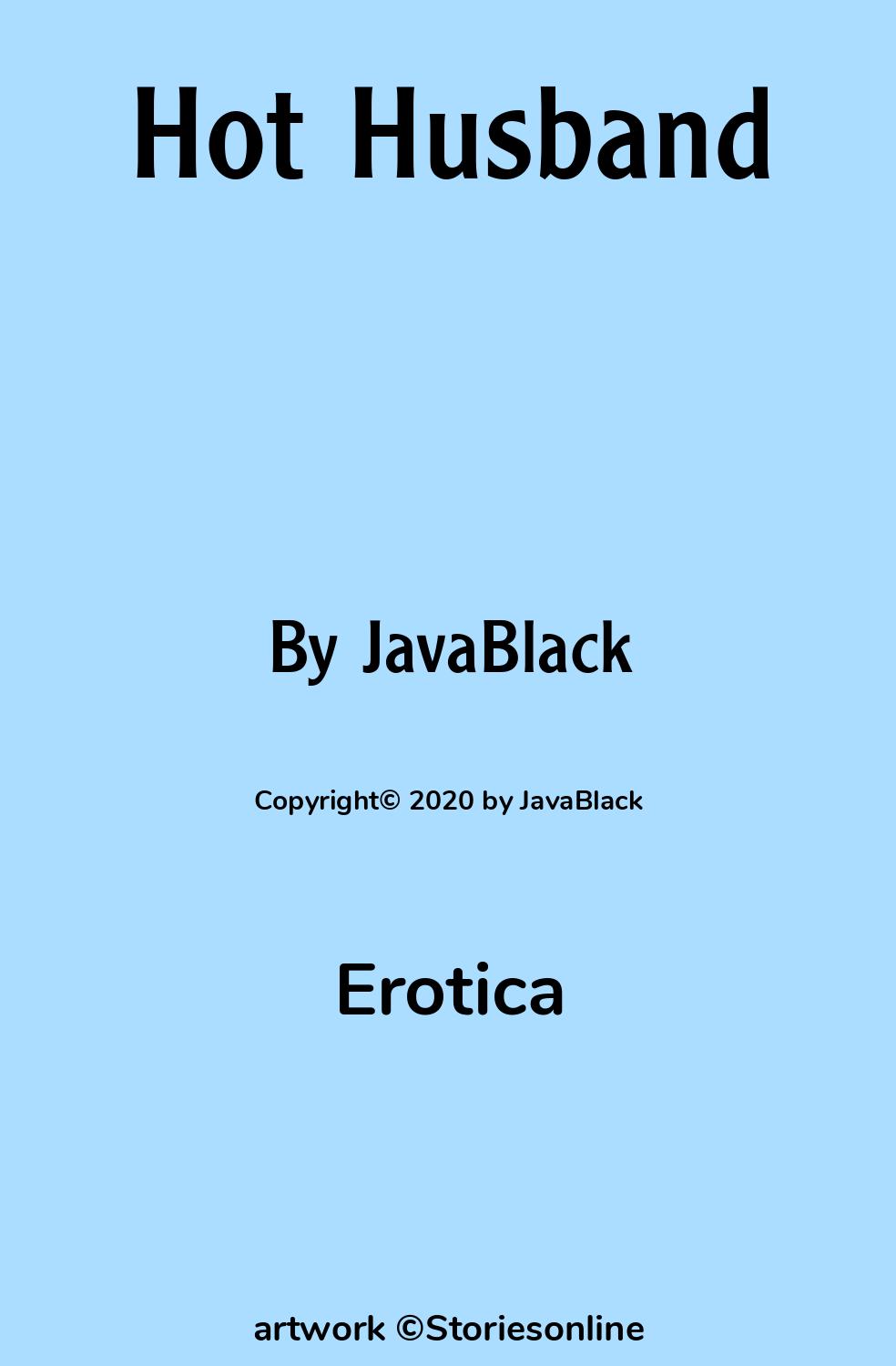 Erotica Sex Story: Hot Husband: Chapter 1: Our Game by JavaBlack