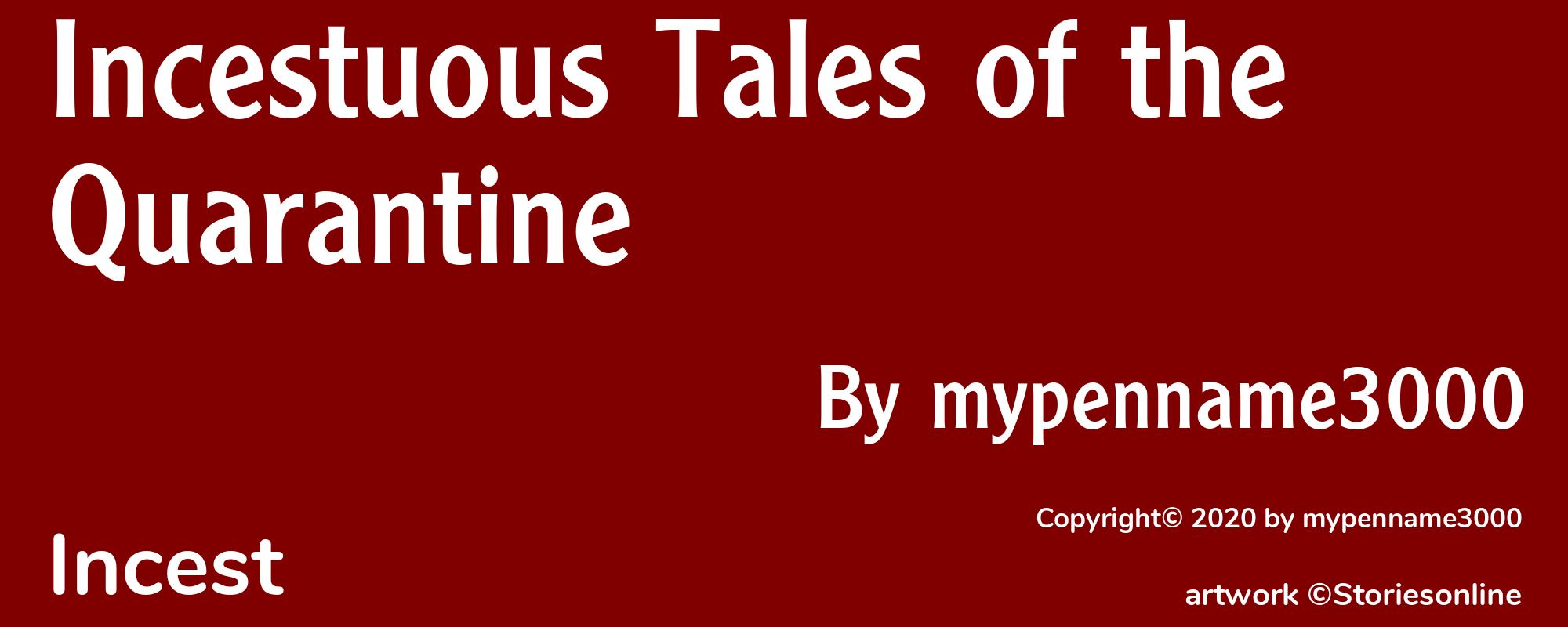 Incestuous Tales of the Quarantine - Cover