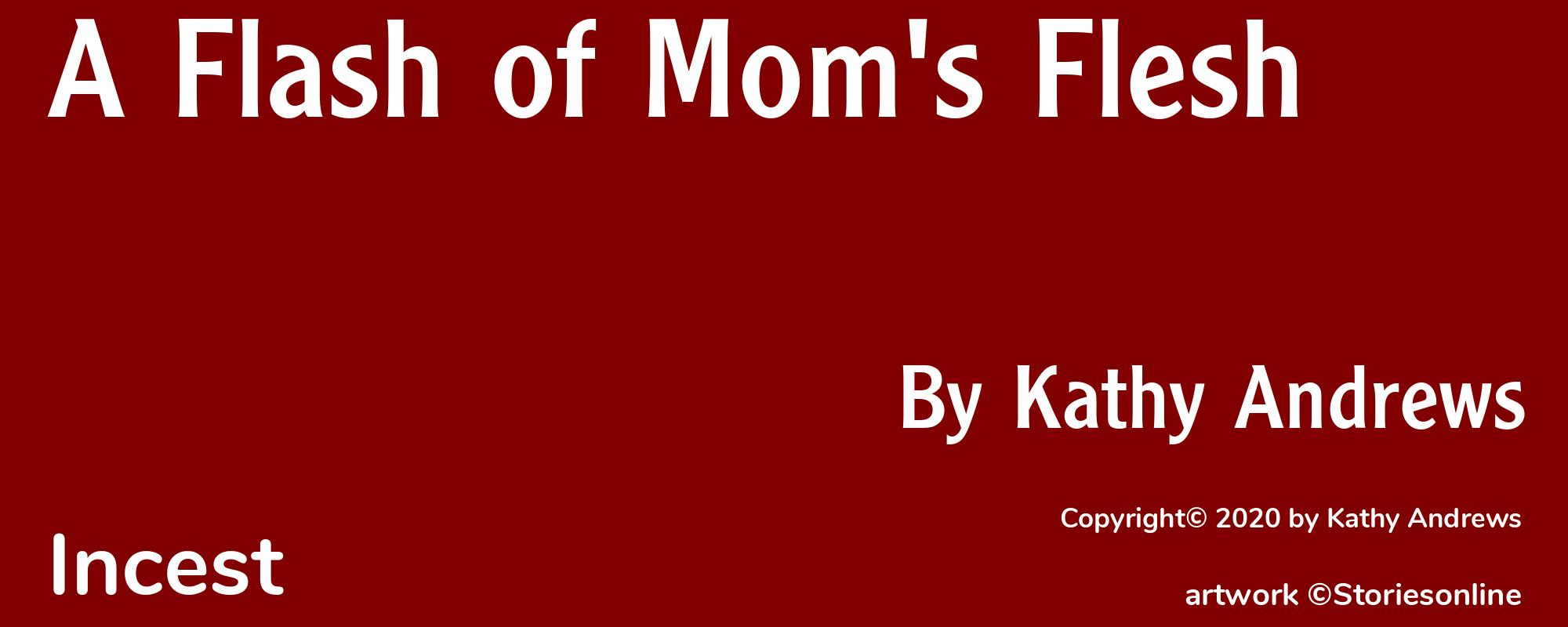 A Flash of Mom's Flesh - Cover