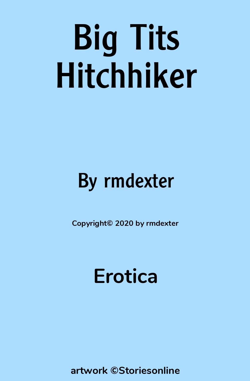 Big Tits Hitchhiker - Erotica Sex Story