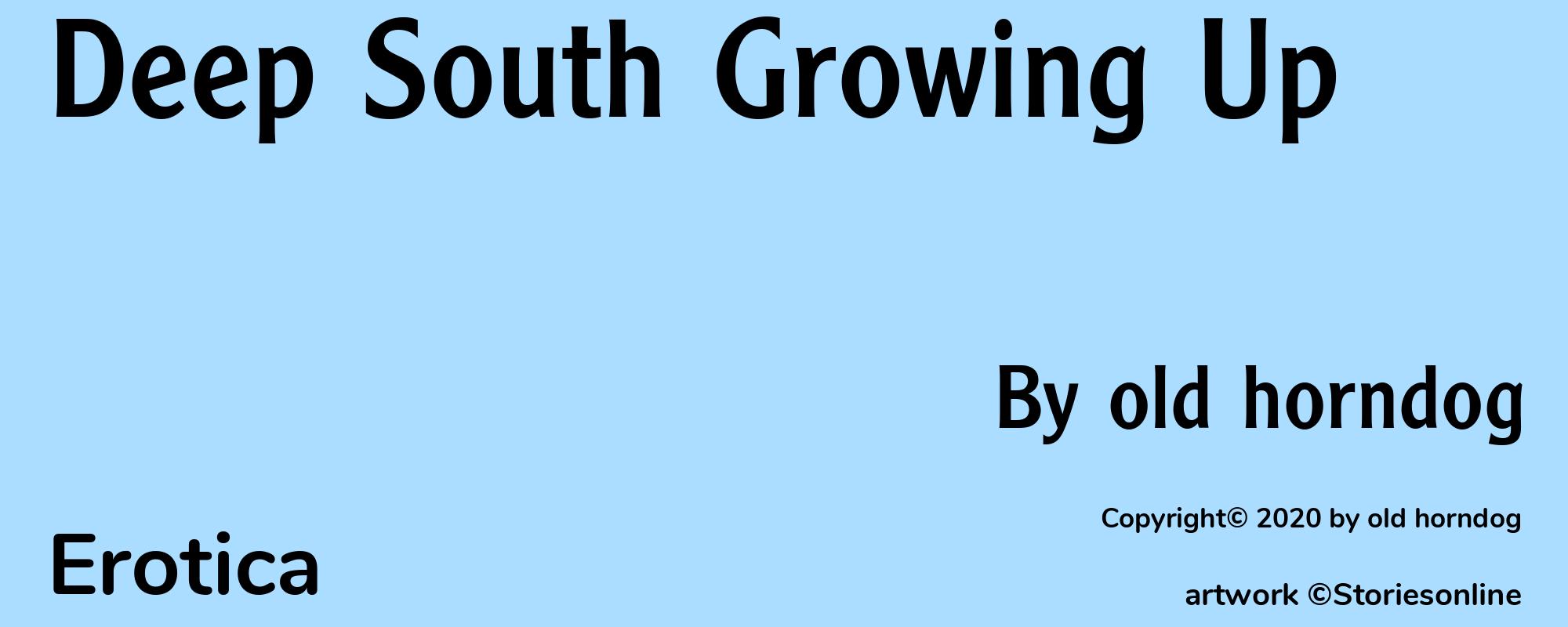 Deep South Growing Up - Cover