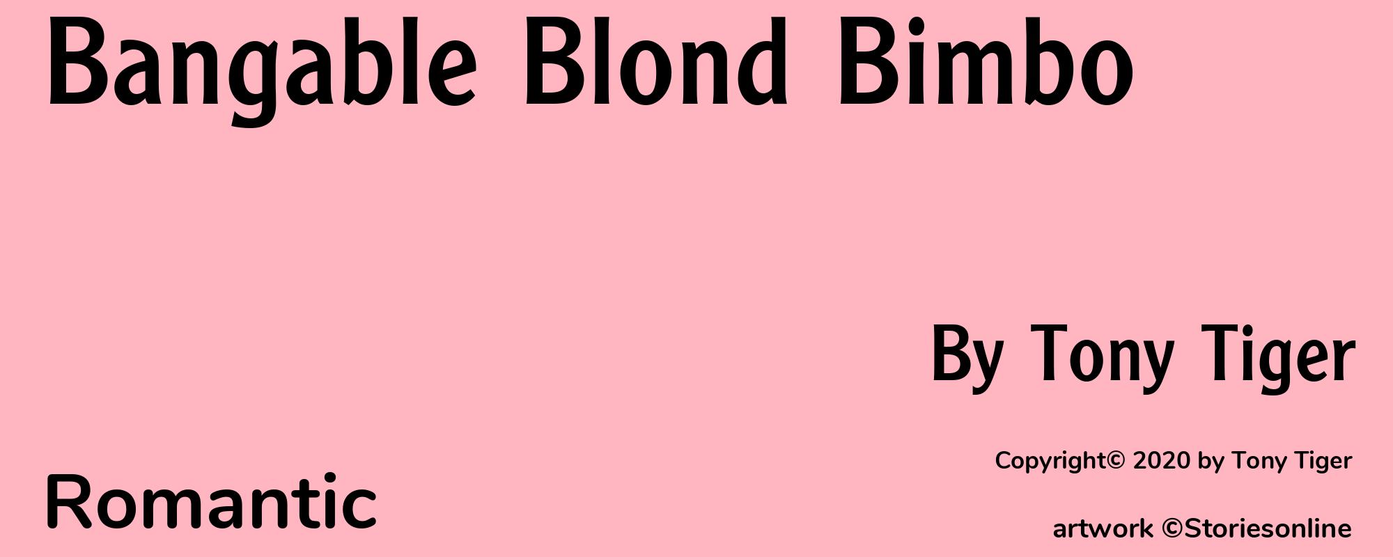 Bangable Blond Bimbo - Cover