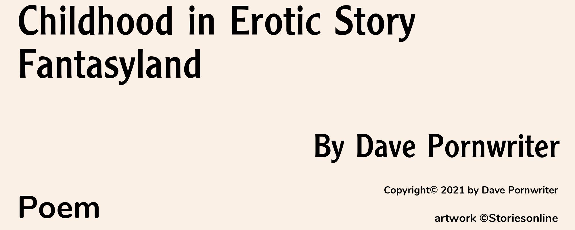 Childhood in Erotic Story Fantasyland - Cover