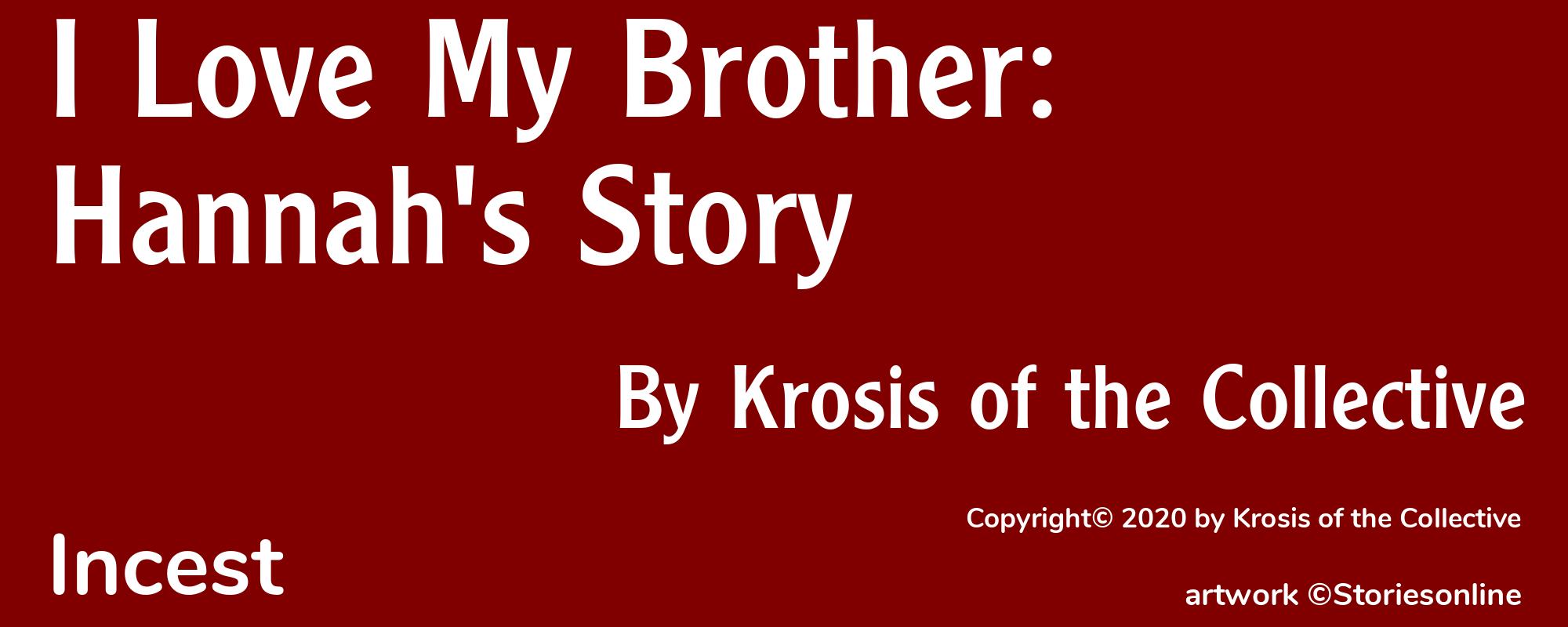 I Love My Brother: Hannah's Story - Cover