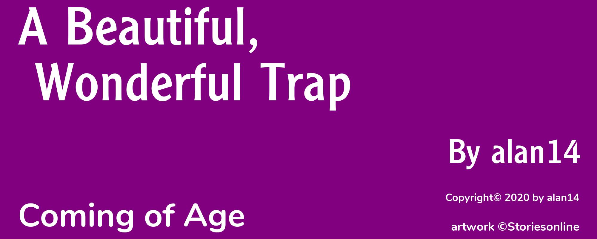A Beautiful, Wonderful Trap - Cover