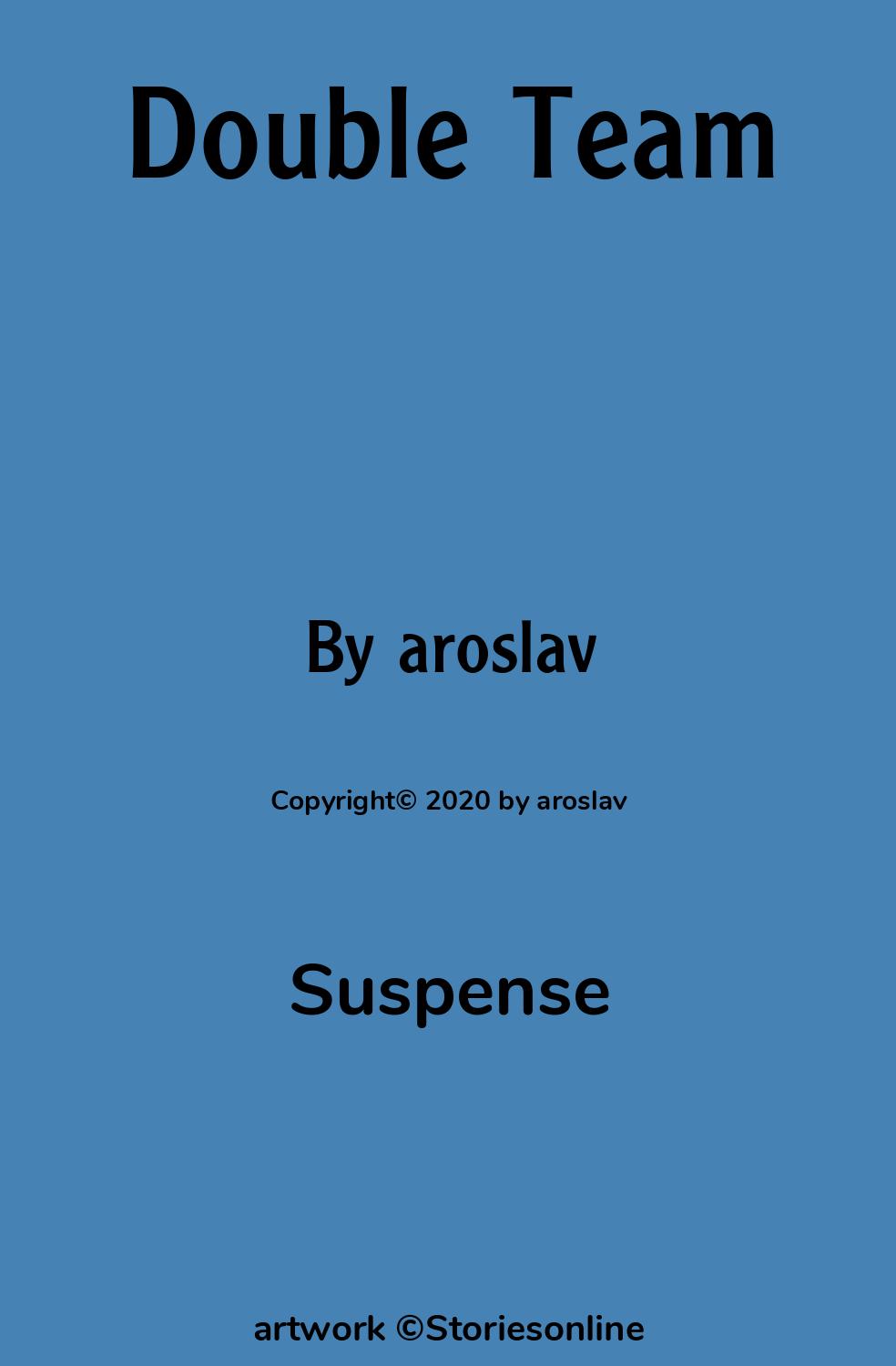 Suspense Sex Story: Double Team: Chapter 210 by aroslav