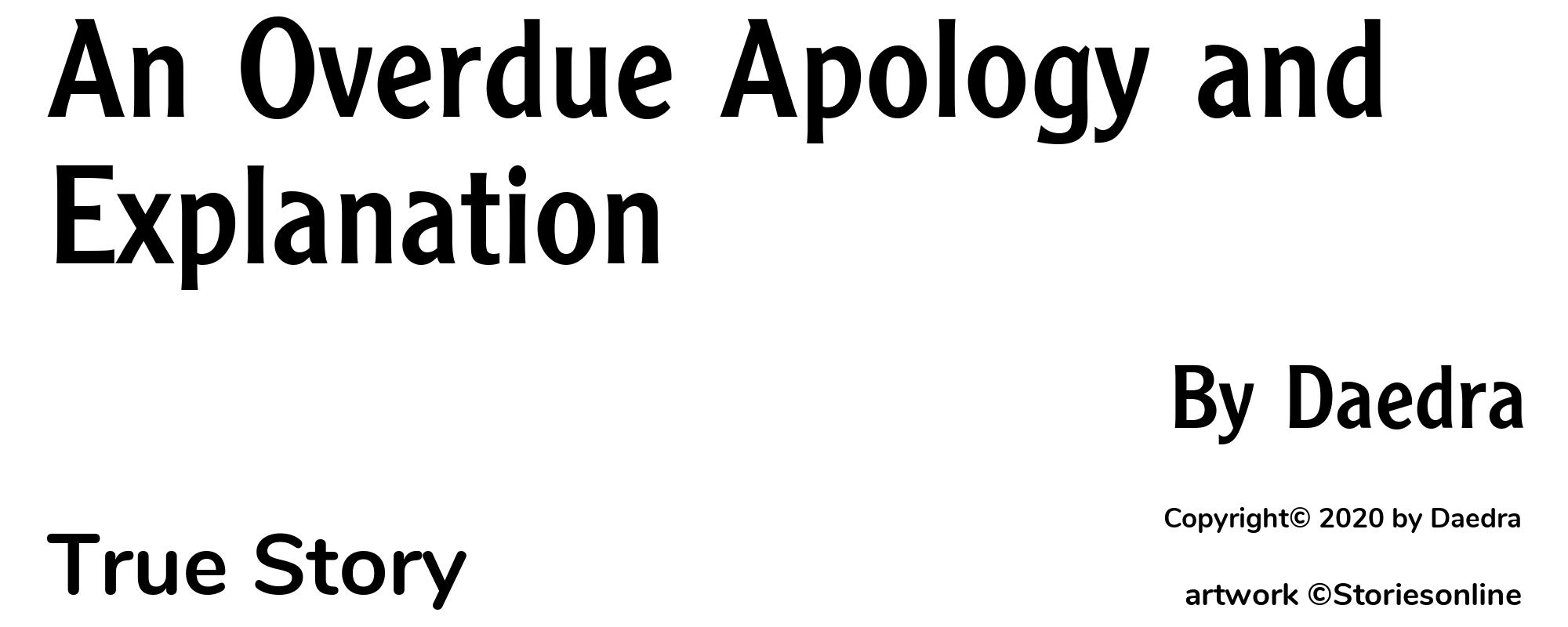 An Overdue Apology and Explanation - Cover