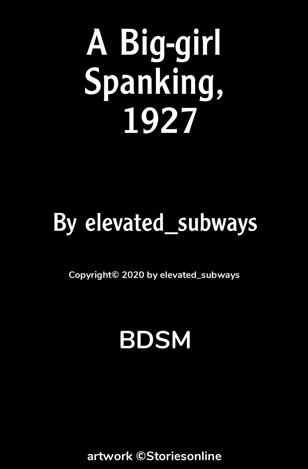 A Big-girl Spanking, 1927 - BDSM Sex Story