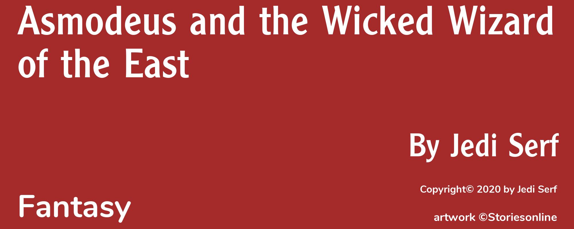 Asmodeus and the Wicked Wizard of the East - Cover