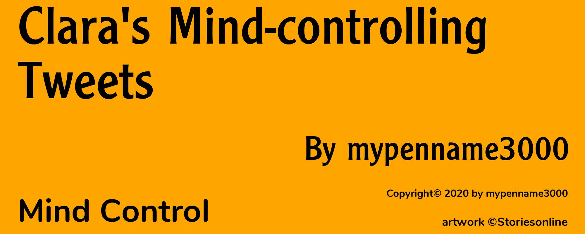 Clara's Mind-controlling Tweets - Cover