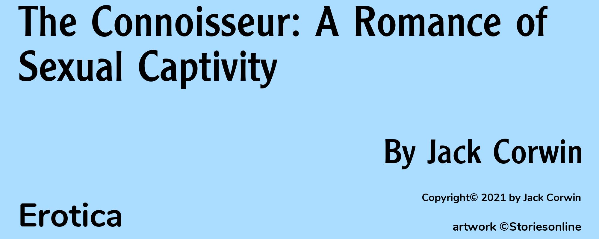 The Connoisseur: A Romance of Sexual Captivity - Cover